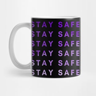 Stay Safe (Purple) Mug